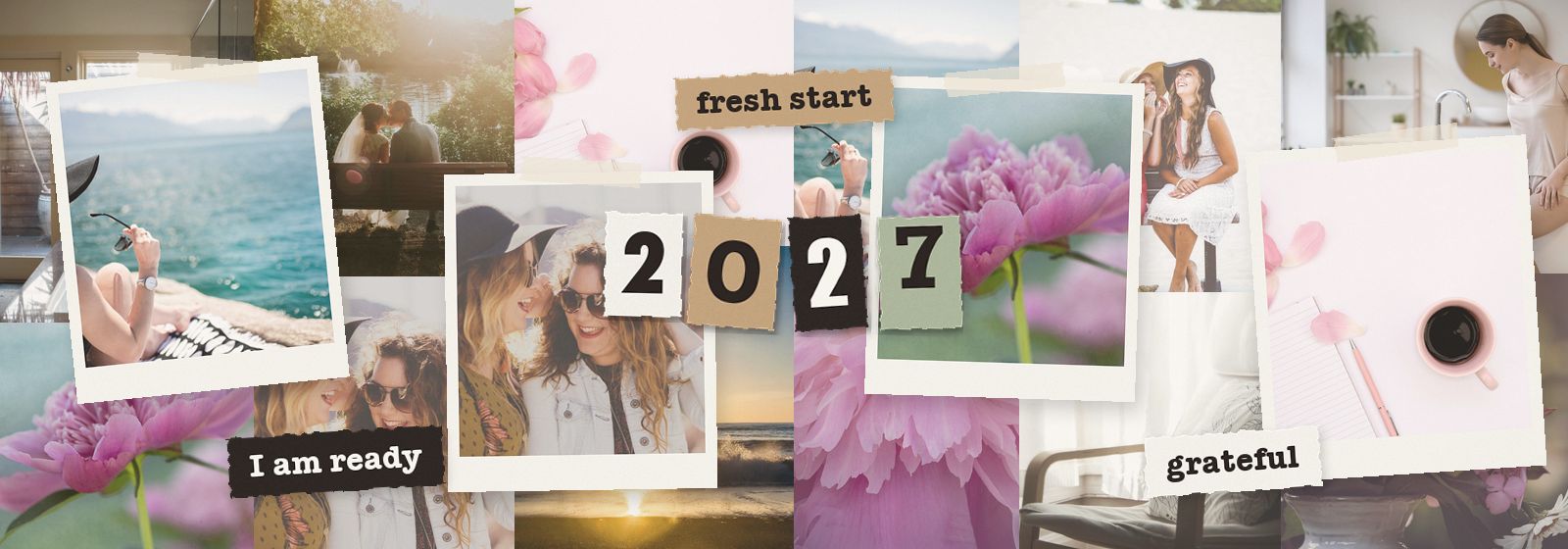 Soft collage of friends laughing, peonies, a calm morning and a seaside moment, with the words I am ready, fresh start and grateful and cut-out letters spelling 2027